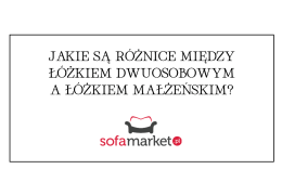 Jakie są różnice między łóżkiem dwuosobowym a łóżkiem małżeńskim?